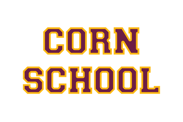 Corn School